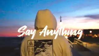 Northvale - Say Anything (Official Lyric Video)