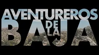 Aventureros de la Baja: La Sierra De Ju&aacute;rez