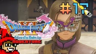 Undisputed Champion of Erdrea || E017 || Dragon Quest XI Adventure [Let's Play]
