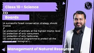 |A successful forest conservation strategy should involve(a) protection of animals at the highest...