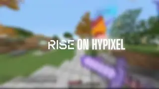 Rise is the BEST HYPIXEL CLIENT / INSANE BYPASSES