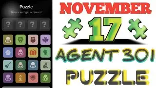 November 17-18 Agent 301 Puzzle Today combo #agent301