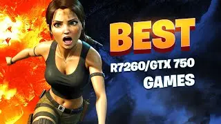 100 Great Games That Run Playable on GTX 750Ti / R7 260x (Part2)