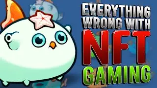 Everything WRONG with NFT's in Gaming