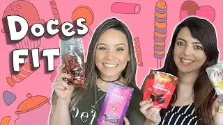 PROVANDO DOCES FIT (feat. Lia Camargo) #VicioFemininoTodoDia