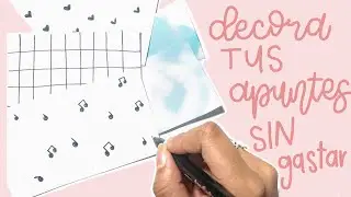 decora tus apuntes sin gastar