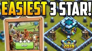 Easily 3 Star the 2019 Challenge in Clash of Clans