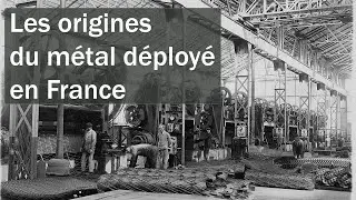Les origines du m&eacute;tal d&eacute;ploy&eacute; en France, 1898 1902