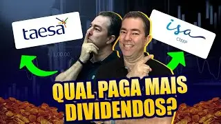 🔥 QUAL EMPRESA PAGA MAIS DIVIDENDOS: TRPL4 OU TAEE11? | Excel&ecirc;ncia no Bolso