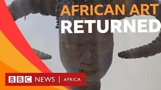 What&rsquo;s the first piece of looted African art to return from France? - BBC What's New