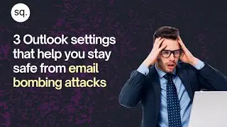 3 Outlook settings that help you stay safe from email bombing attacks | Security Quotient |