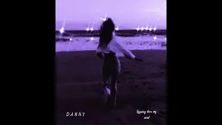Running Thru My Mind - D A N N Y