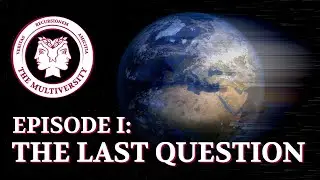 The Last Question: Entropy and the Meaning of Life
