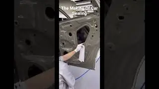 The Making Of Sealing Car Panel #car #manufacturing