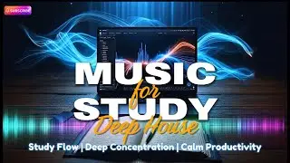 Deep Focus Study — Музика для навчання та концентрації