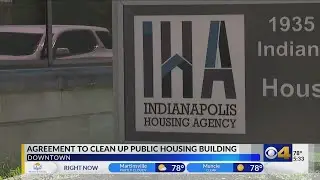 Indy public housing agency &lsquo;grateful&rsquo; state forces it to clean up troubled Lugar Tower