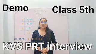 KVS PRT interview demo 2023 | Maths 5th class | LCM by story telling | Use activity 🫰