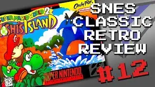 RP: SNES CLASSIC: Super Mario World 2: Yoshi's Island (Part 12) (kommentiert)
