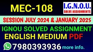 MEC-108 Solved Assignment 2024-25 English, MEC-108 Solved Assignment 24-25, MEC 108 Assignment
