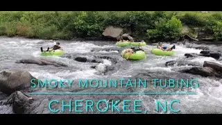 Cherokee Tubing - Smoky Mountain Tubing