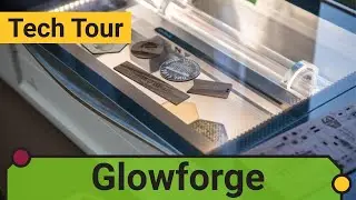 Glowforge: 3D Laser Cutting | Tech Tour | IgnitED Labs