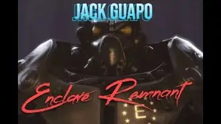 Jack Guapo, Enclave Remnant