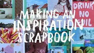 Making an Inspiration Scrapbook