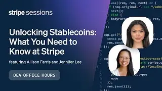 Unlocking Stablecoins: What You Need to Know at Stripe