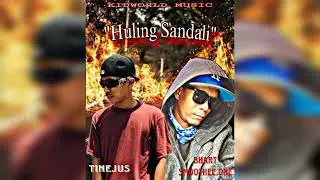 KIDWORLD - Huling Sandali - TineJus + BHARTSMOOTHEE.ONE  (OMA)