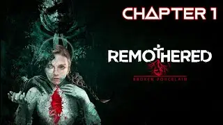 Remothered: Broken Porcelain Gameplay Walkthrough Chapter 1
