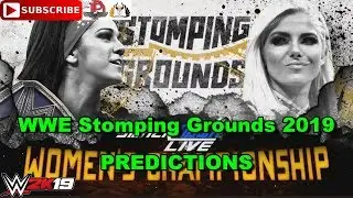 WWE Stomping Grounds 2019 SmackDown Women&rsquo;s Championship Bayley vs  Alexa Bliss Predictions WWE 2K19