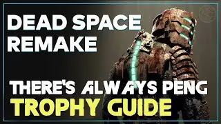 Dead Space Remake - There's Always Peng trophy/achievement guide ➤ Где найти куколку Dead Space 2023