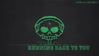 Running Back To You by Aldenmark Niklasson - [Modern Country Music]