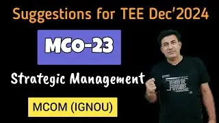 MCO-23 || SUGGESTIONS FOR TEE DEC'2024 || STRATEGIC MANAGEMENT ||