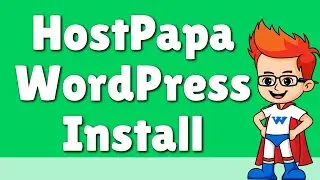 How to Install WordPress on HostPapa