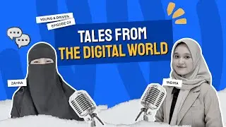 Young & Driven Ep. 03 - Tales From The Digital World