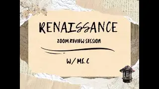 E2H Renaissance Zoom Review Session (2024)