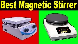 Top 5 Best Magnetic Stirrer Review 2021