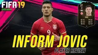 FIFA 19 IF JOVIC REVIEW | FUT19 INFORM LUKA JOVIC 81 REVIEW w/ DETAILED PERFORMANCE STATS