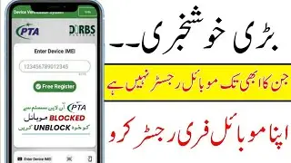 Non Register Mobile Phone Free Register | PTA 7th June New Update 2020