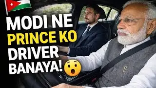 Jordan Crown Prince ko  PM Modi ne  Driver Banaya! | Ye Sirf Gesture Nahi, Global Signal Hai”