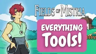Everything about tools in Fields of Mistria