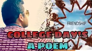 A POEM ON COLLEGE DAYS | WOH COLLEGE KE DIN  |HINDI|