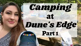 Autumn Becomes Me Vlog | Dunes Edge Camping | Part 1