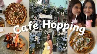 Cafe hopping Ep:3 Ft. INFLUENCER FRIENDS 💙
