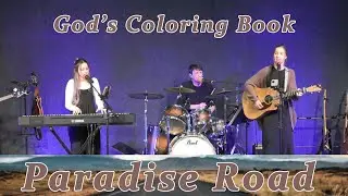 God&rsquo;s Coloring Book ~ Paradise Road