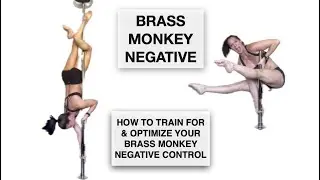 Brass Monkey Negative - Pole Dancing Tutorials by @Elizabeth_bfit