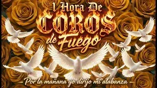 Mas De 50 Coros Avivamiento Pentecostal - Coros Pentecostales - Coros Viejitos Pero Muy Bonitos