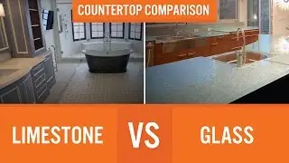 Limestone vs Glass | Countertop Comparison