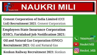 Cement  corporation of India, ESIC JoB, ONGC Naukri, Konkan Railway Job || 3rd June || Latest Job